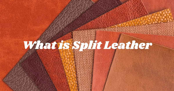 What is Split Leather: The Hidden Side of Leather
