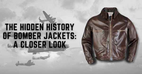 The Hidden History of Bomber Jackets: A Closer Look