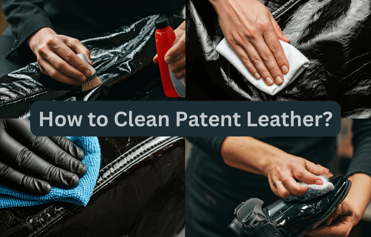 How to Clean Patent Leather A Complete Guide Lusso Leather